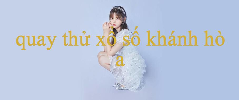 Khám Phá Quay Thử Xổ Số Khánh Hòa – Nền Tảng Cá Cược Trực Tuyến Hàng Đầu